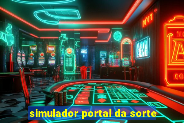 simulador portal da sorte